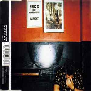 Eric S Feat. Adam Baptiste - Alright Mp3