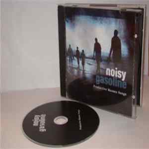 Noisy Gasoline - Productive Masses Songs Mp3