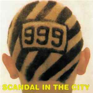 999 - Scandal In The City Mp3