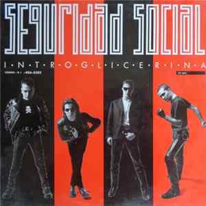 Seguridad Social - Introglicerina Mp3