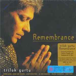 Trilok Gurtu - Remembrance / Special Edition Mp3