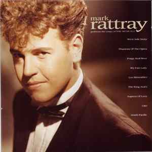 Mark Rattray - Performs The Songs Of The Musicals Mp3