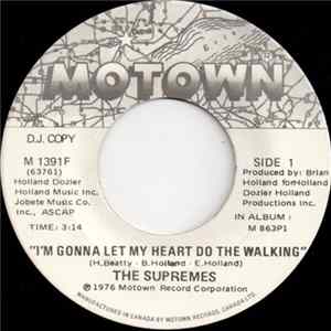 The Supremes - I'm Gonna Let My Heart Do The Walking Mp3