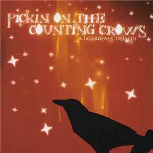 Various - Pickin' On The Counting Crows (A Bluegrass Tribute) Mp3