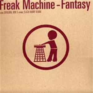 Freak Machine - Fantasy Mp3
