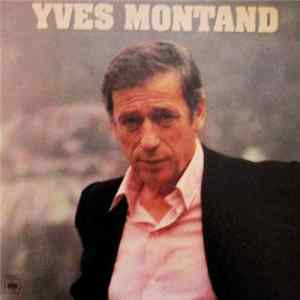 Yves Montand - Yves Montand Mp3