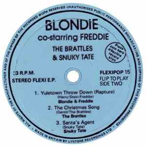 Blondie And Freddie / The Brattles / Snuky Tate - Yuletown Throw Down (Rapture) / The Christmas Song / Santa's Agent Mp3