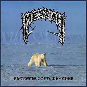 Messiah - Extreme Cold Weather Mp3