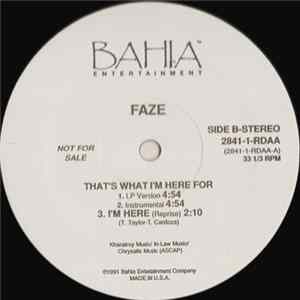 Faze - That's What I'm Here For Mp3
