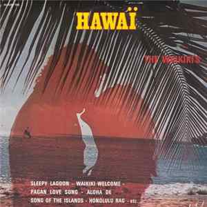 The Waikiki's - Hawaï Mp3