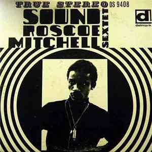 Roscoe Mitchell Sextet - Sound Mp3
