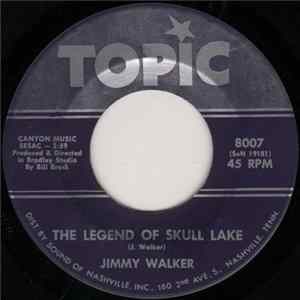 Jimmy Walker - The Legend Of Skull Lake / Are You Satisfied Mp3