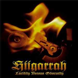 Hiigarrah - Lucidity VS Obscurity Mp3