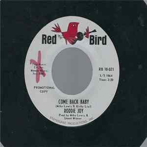 Roddie Joy - Come Back Baby / Love Hit Me With A Wallop Mp3