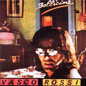 Vasco Rossi - Bollicine Mp3