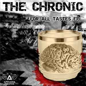 The Chronic - For All Tastes EP Mp3