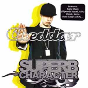 Cheddar - Superb Character Mp3