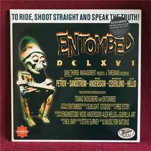 Entombed - To Ride, Shoot Straight And Speak The Truth Mp3