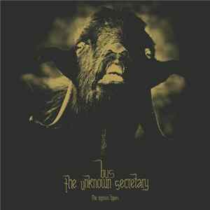 Bus The Unknown Secretary - The Impious Tapes Mp3