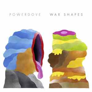 Powerdove - War Shapes Mp3