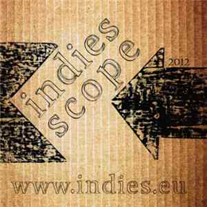 Various - Indies Scope 2012 Mp3