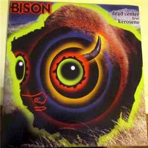 Bison - Dead Center Mp3
