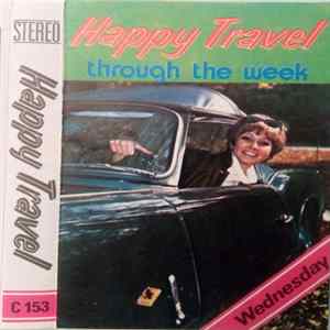 Unknown Artist - Happy Travel Through The Week - Wednesday Mp3