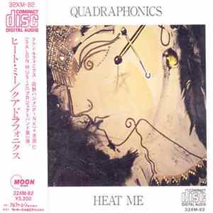 Quadraphonics - Heat Me Mp3
