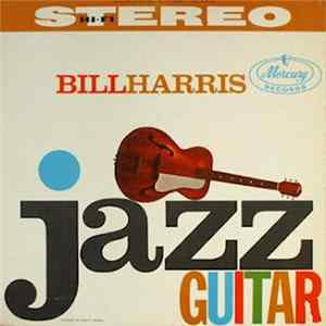 Bill Harris - Jazz Guitar Mp3