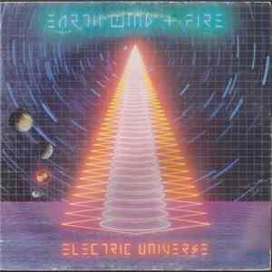 Earth, Wind & Fire - Electric Universe Mp3