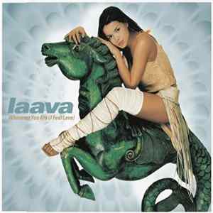 Laava - Wherever You Are (I Feel Love) Mp3