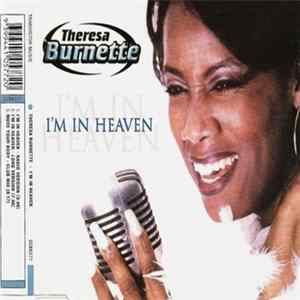 Theresa Burnette - I'm In Heaven Mp3