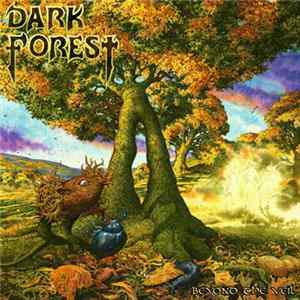 Dark Forest - Beyond The Veil Mp3