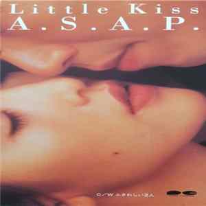 Little Kiss - A. S. A. P. Mp3