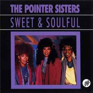The Pointer Sisters - Sweet & Soulful Mp3
