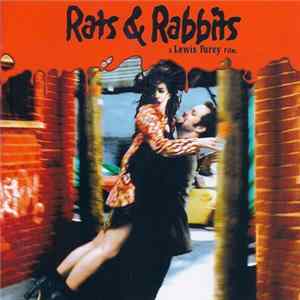Various - Rats & Rabbits - A Lewis Furey Film Mp3