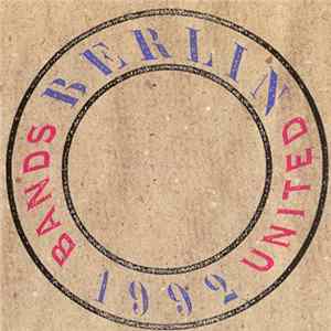 Various - Berlin 1992 - Bands United Mp3