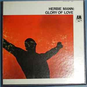 Herbie Mann - Glory Of Love Mp3