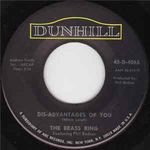 The Brass Ring Featuring Phil Bodner - Dis-Advantages Of You Mp3