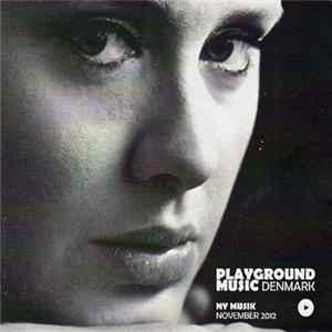 Various - Playground Music Denmark (Ny Musik November 2012) Mp3