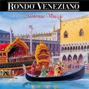 Rondo' Veneziano - Misteriosa Venezia Mp3