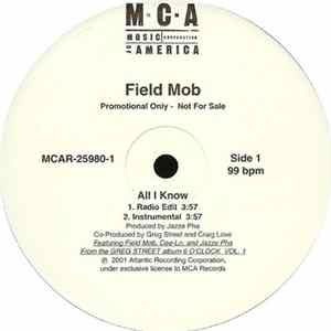 Field Mob - All I Know Mp3