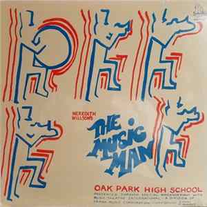 Oak Park High School - The Music Man Mp3