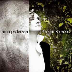 Nina Pedersen - So Far So Good Mp3