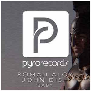Roman Aloy & John Dish - Baby Mp3