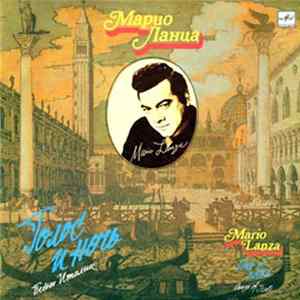 Марио Ланца - Голос И Ночь (I) Mp3