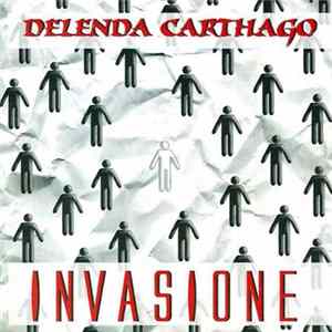 Delenda Carthago - Invasione Mp3