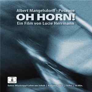 Albert Mangelsdorff - Oh Horn! Mp3