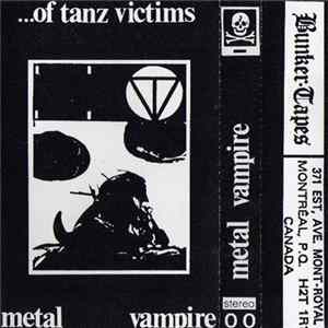 ...Of Tanz Victims - Metal Vampire Mp3