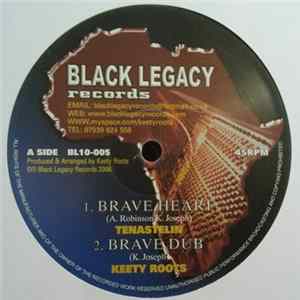 Tenastelin & Keety Roots - Brave Heart / His Majesty Mp3